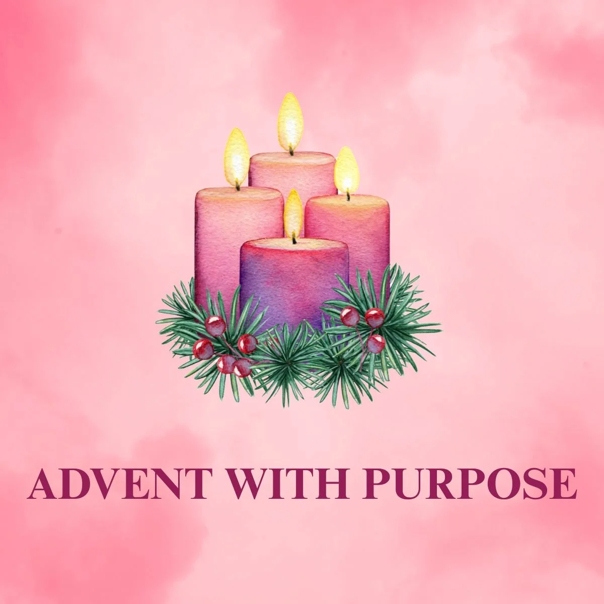Advent With Purpose