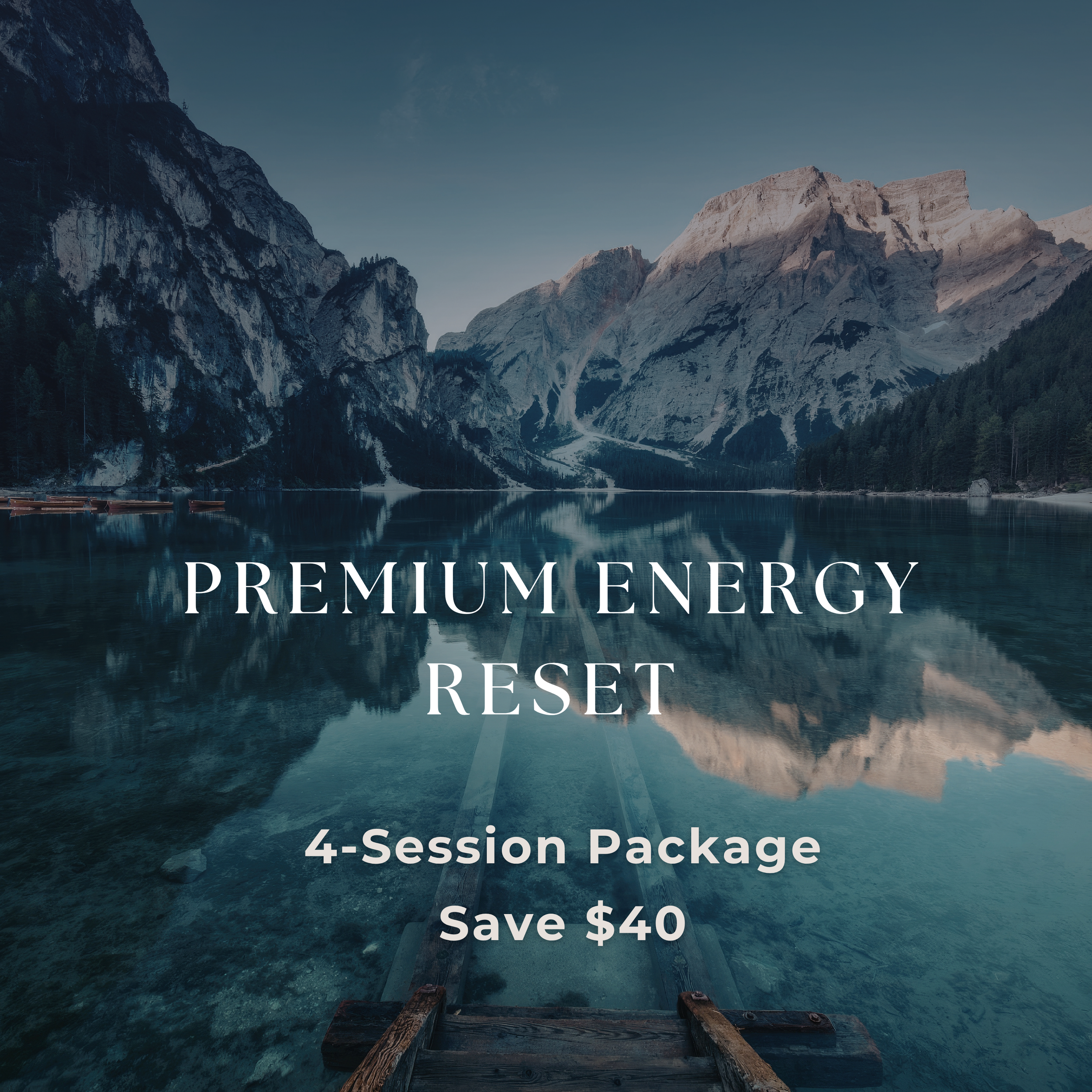 PREMIUM ENERGY RESET 4-SESSION PACKAGE | $599