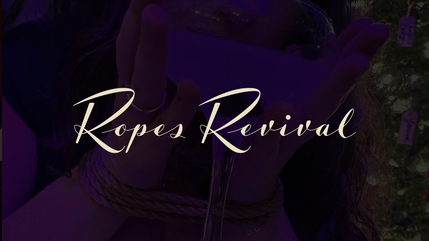 Ropes Revival
