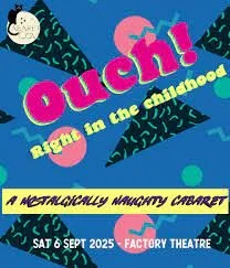 "Ouch! Right in the Childhood,"