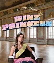 Sophie Stone: Winz Princess