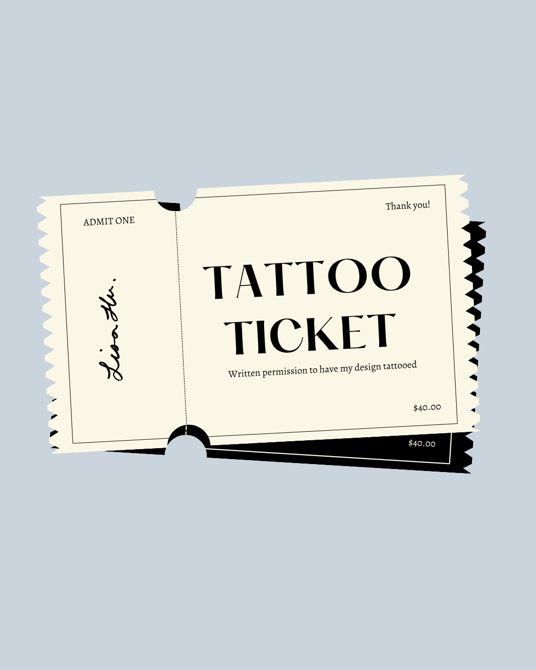 Tattoo Ticket
