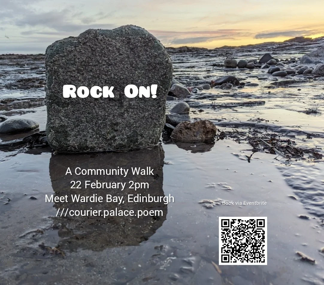 A photograph of rocks on the beach at sunset with text overlaid reading Rock On! A Community Walk 22 February 2pm Meet Wardie Bay, Edinburgh ///courier.palace.poem and the Eventbrite QR code for booking tickets