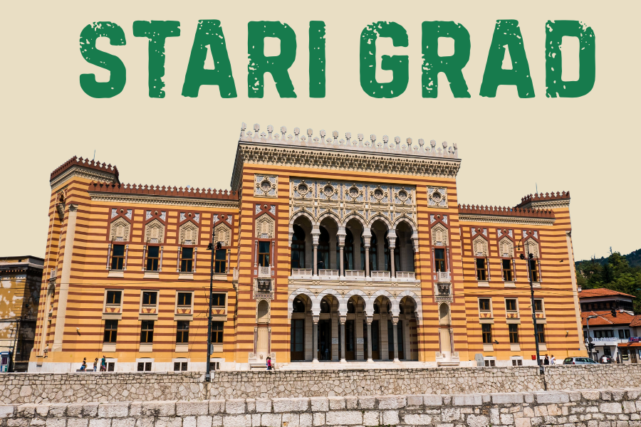 SARAJEVO STARI GRAD