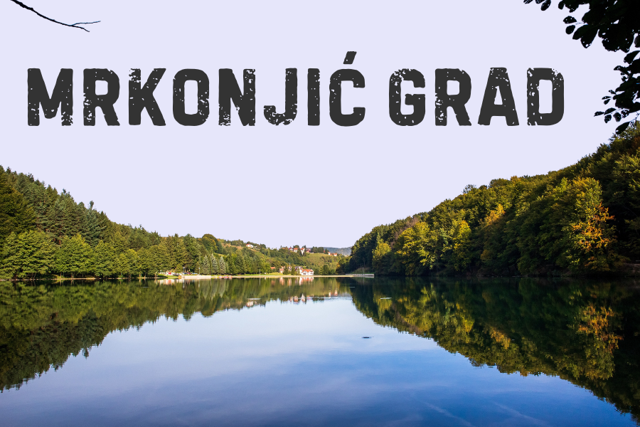 MRKONJIĆ GRAD