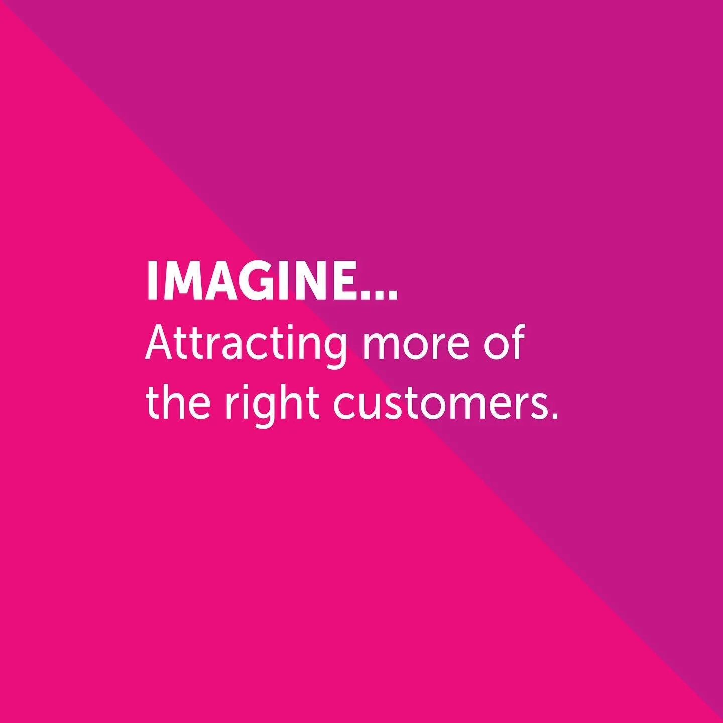 Imagine&hellip;✨

Attracting more of the right customers.

Confidently describing your business in a dynamic and engaging way.

Feeling a renewed sense of excitement, purpose and joy about the work you do.

Raising your prices - and feeling confident