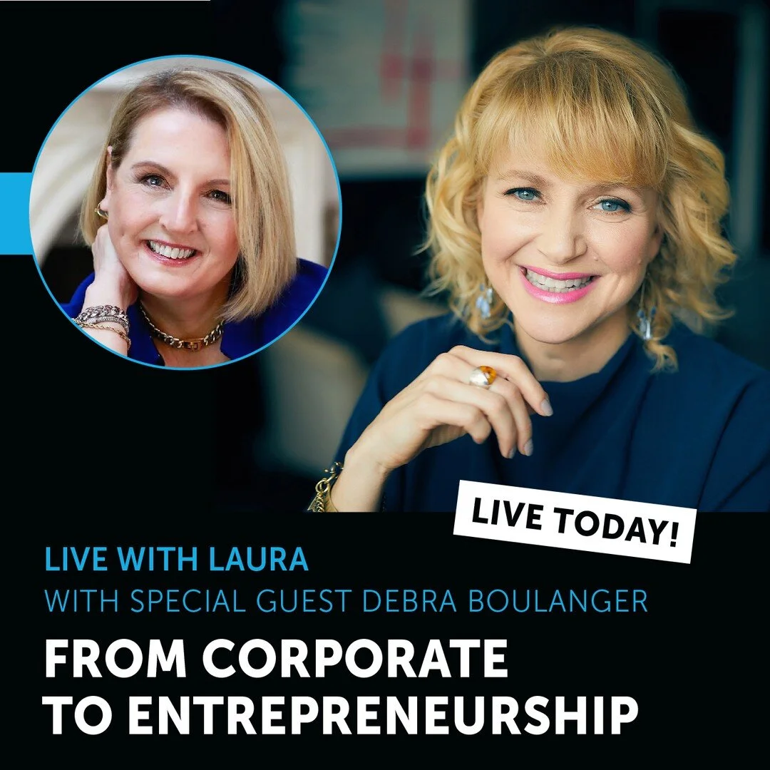 Are you ready for the great do-over?

Are you ready to leave your corporate career behind and become a coach or consultant?

On this week's Live with Laura, I'll be chatting with @deb_boulanger on how to make the leap from corporate to entrepreneursh