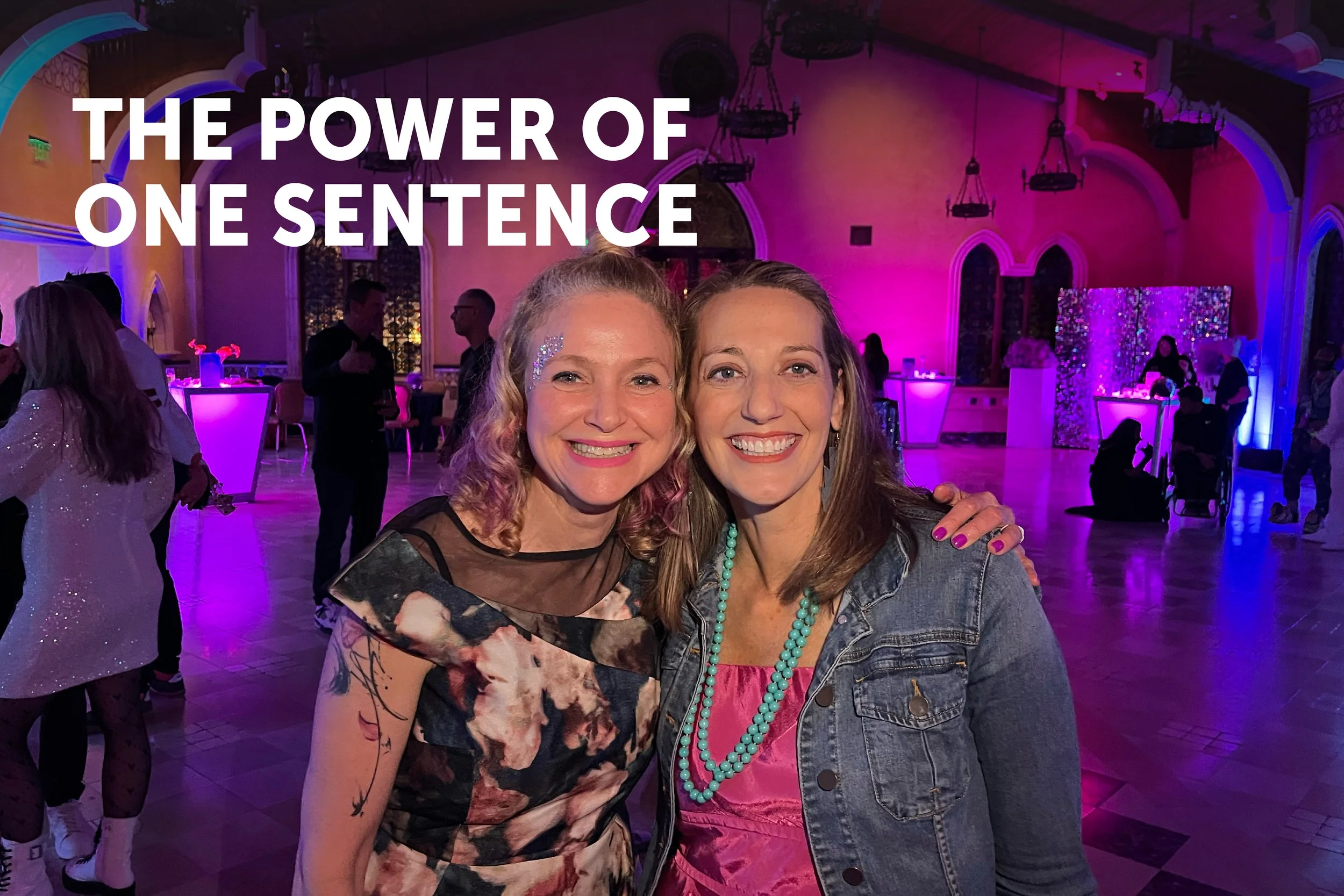 The Power of One Sentence