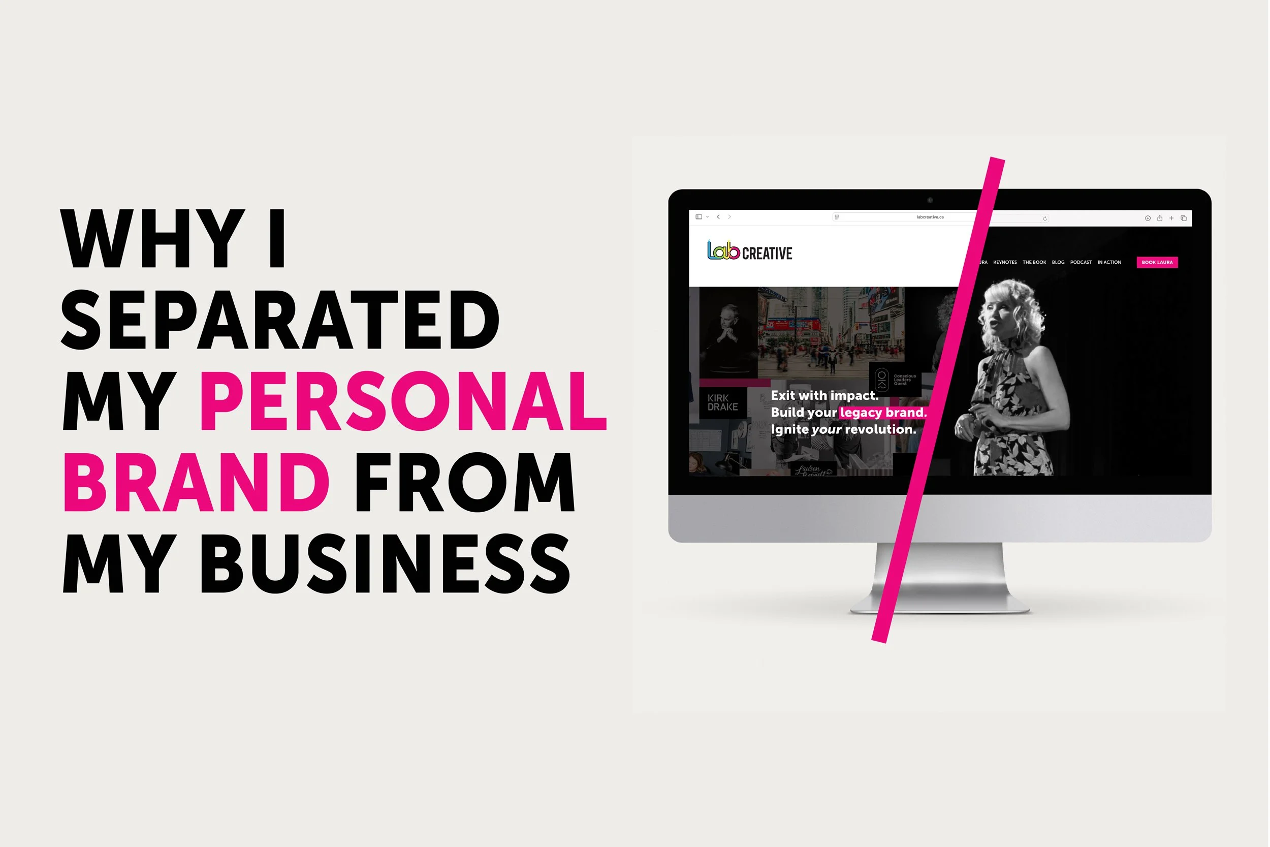 Why I Separated My Personal Brand from My Business