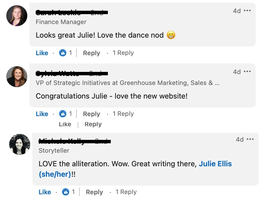 Positive feedback and testimonials from Julie Ellis’s community highlighting the impact and clarity of her rebranded personal brand.