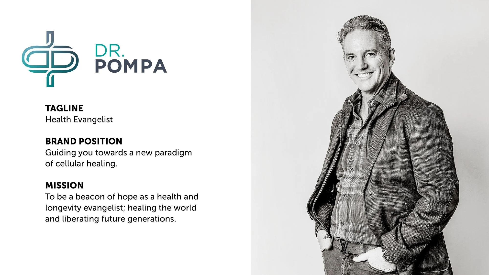 Dr. Daniel Pompa alongside his personal brand tagline, brand position, and mission, showing clarity across multiple ventures and reinforcing authority before scaling or exiting.