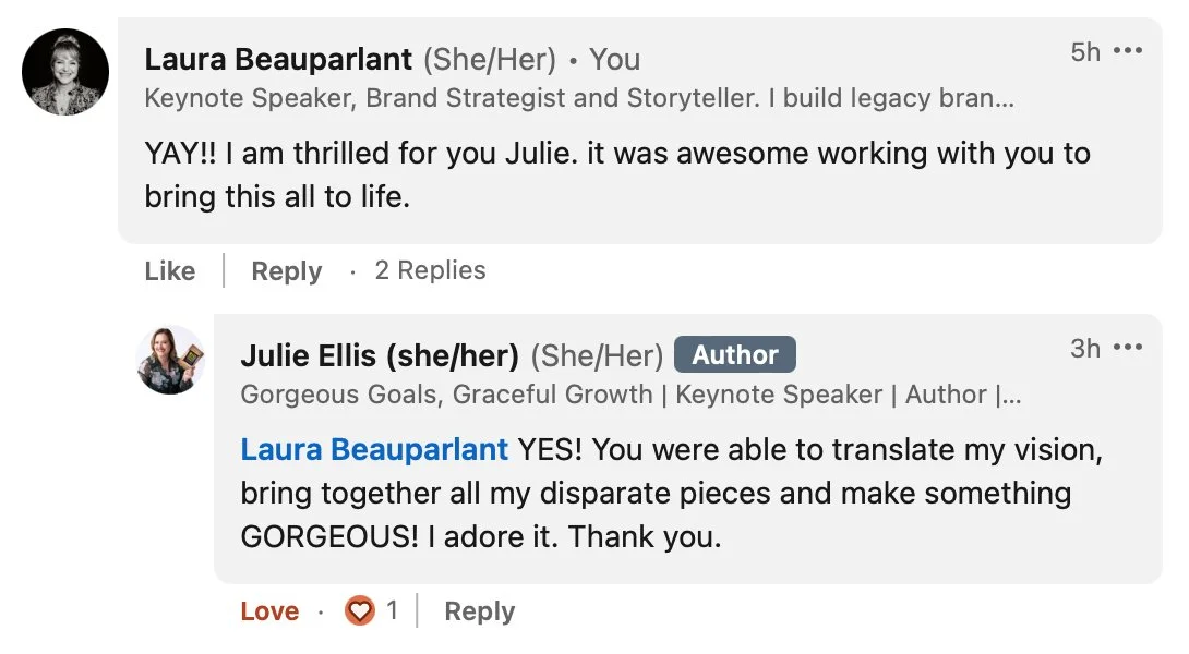 Positive feedback and testimonials from Julie Ellis’s community highlighting the impact and clarity of her rebranded personal brand.