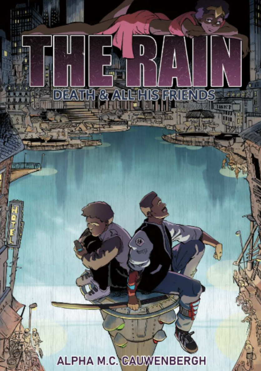 The Rain: Death &amp; All His Friends by Alpha Cauwenbergh