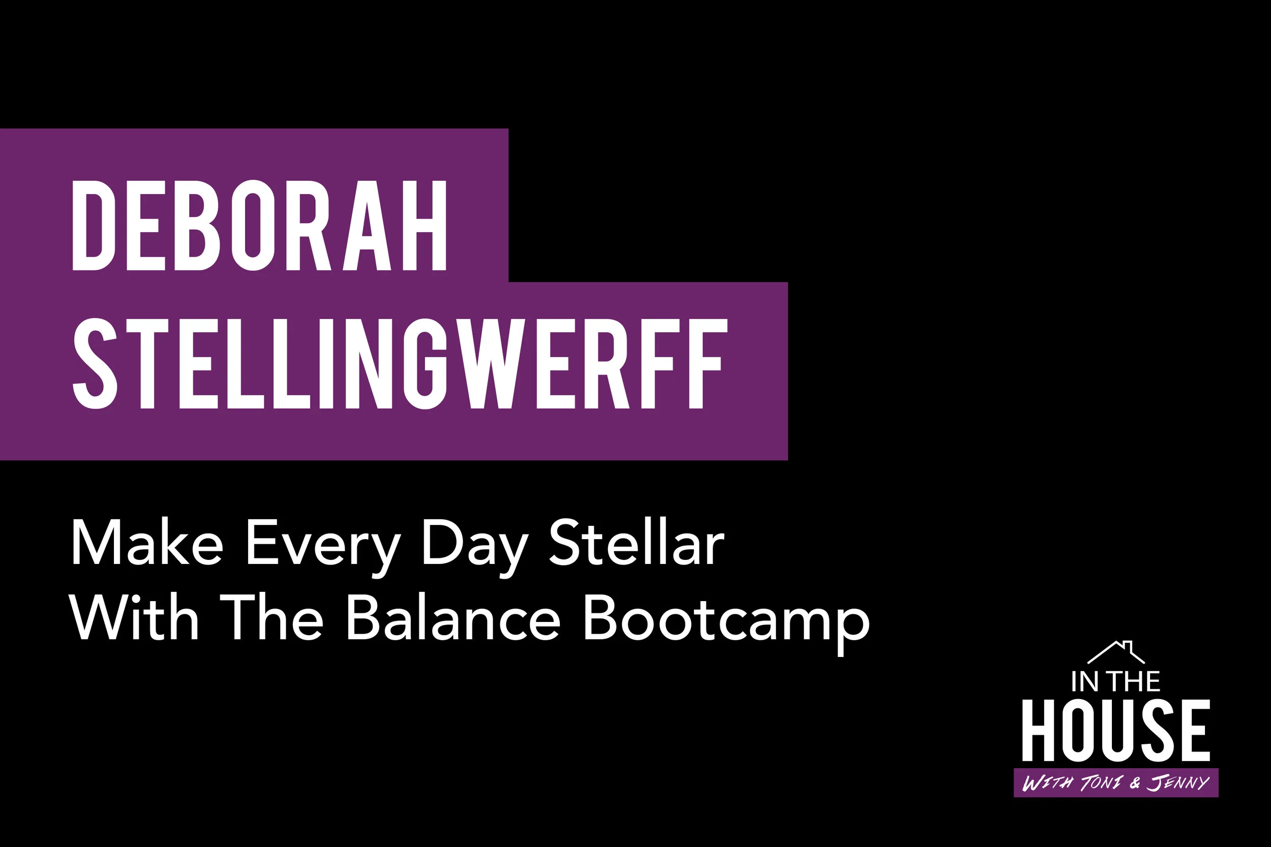 35. DEBORAH STELLINGWERFF