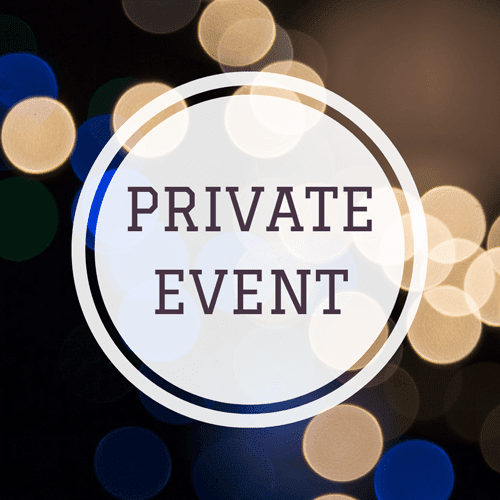PRIVATE EVENT