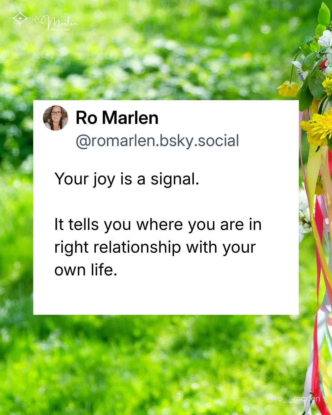 Here&rsquo;s an important distinction that you probably were not taught:

JOY is a SIGNAL.

Not a mood. Not a reward. Not something you get to feel once the work is done.

It tells you where you are in right relationship with your own life &mdash; wi