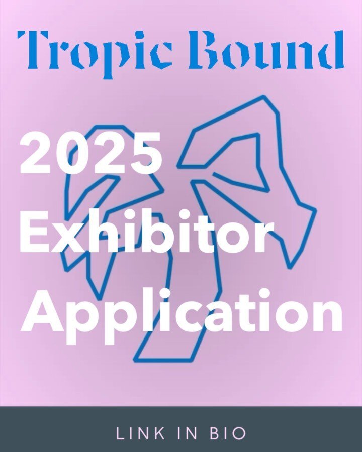 The 2025 Exhibitor Application is live! 😎 Artists, booksellers, printers, publishers, universities, artisans and all similarly committed are invited to apply to exhibit at the second edition of Tropic Bound Artists&rsquo; Book Fair in Miami, Florida