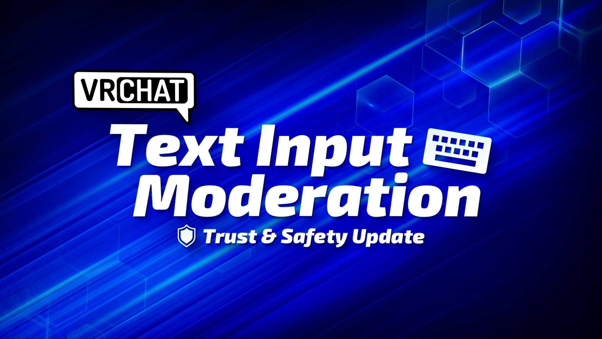 Introducing Text Input Moderation in VRChat