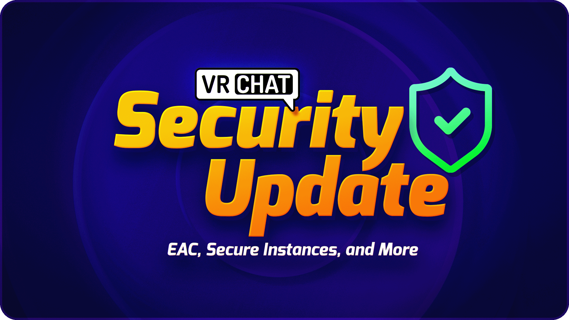 The Vrchat Security Update Vrchat