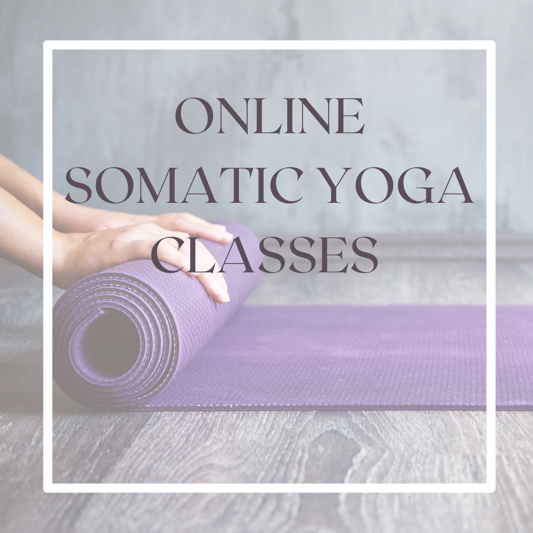 Online Somatic Yoga -Thursday PM