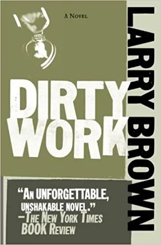 larry-brown-dirty-work-a-novel.jpg