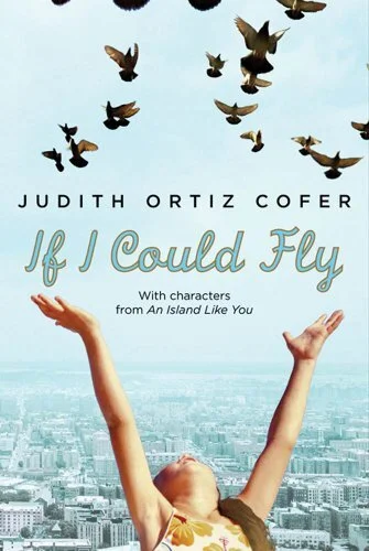 judith-ortiz-cofer-if-i-could-fly.jpg