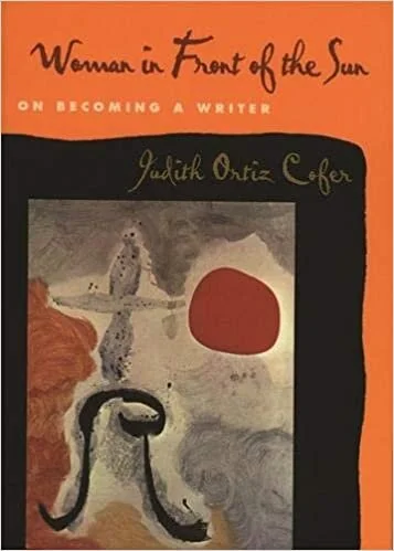 judith-ortiz-cofer-woman-in-front-of-the-sun-on-becoming-a-writer.jpg