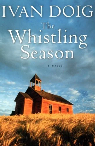 ivan-doig-the-whistling-season-novel.jpg