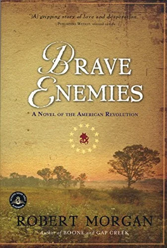 robert-morgan-brave-enemies-a-novel-of-the-amerian-revolution.jpg
