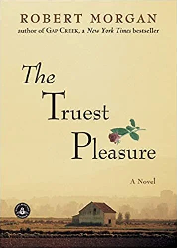 robert-morgan-the-truest-pleasure-a-novel.jpg