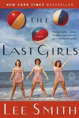lee-smith-the-last-girls-a-novel.jpg