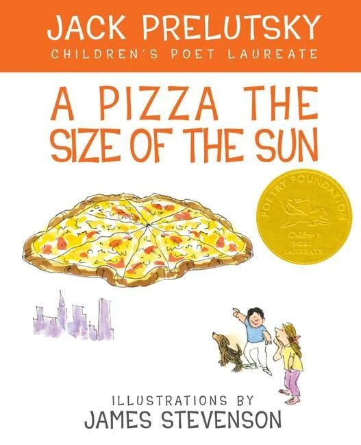 james-stevenson-jack-prelutsky-a-pizza-the-size-of-the-sun.jpg