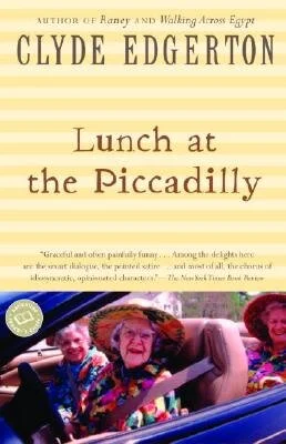 clyde-edgerton-lunch-at-piccadilly-novel.jpg