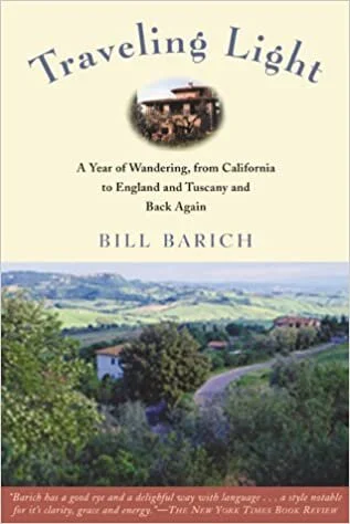 bill-barich-traveling-light-a-year-of-wandering-from-california-to-england-to-tuscany-and-back-again.jpg