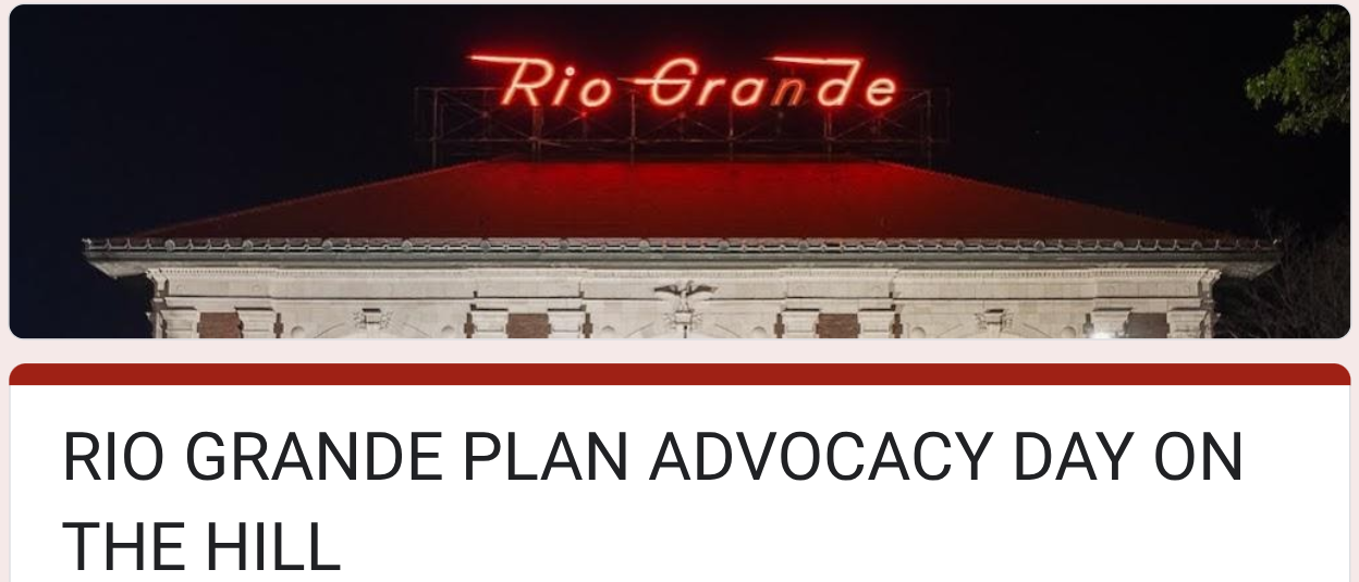 Rio Grande Plan Advocacy Day on the Hill