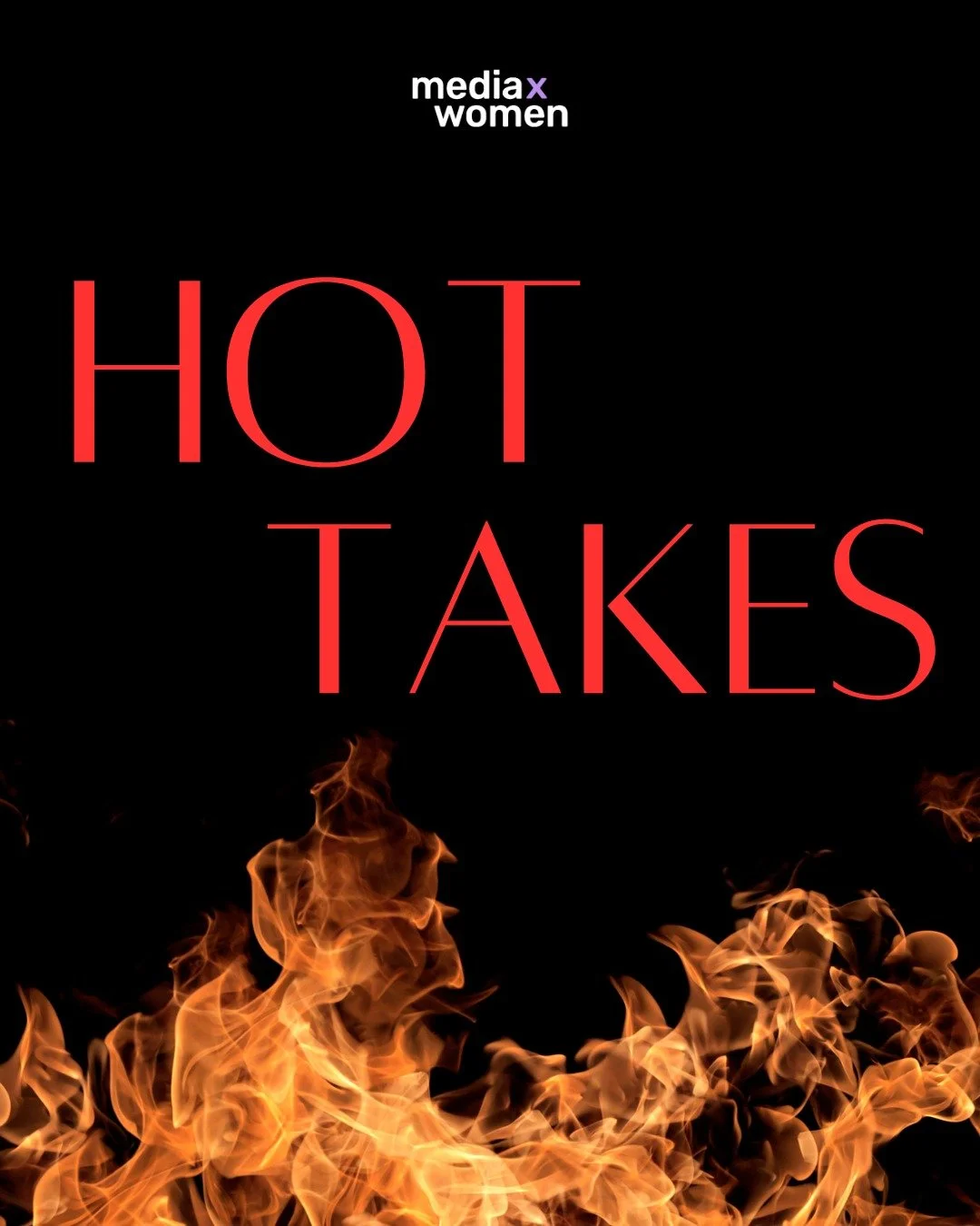 Spicing up the summer heat with a few hot takes of our own. 🔥 

Got one you want to share? Drop it in the comments below!

#mediaxwomen #hottake #hottakes #hot #summer #womeninmedia #heat #equality #movies #writerswroom #women