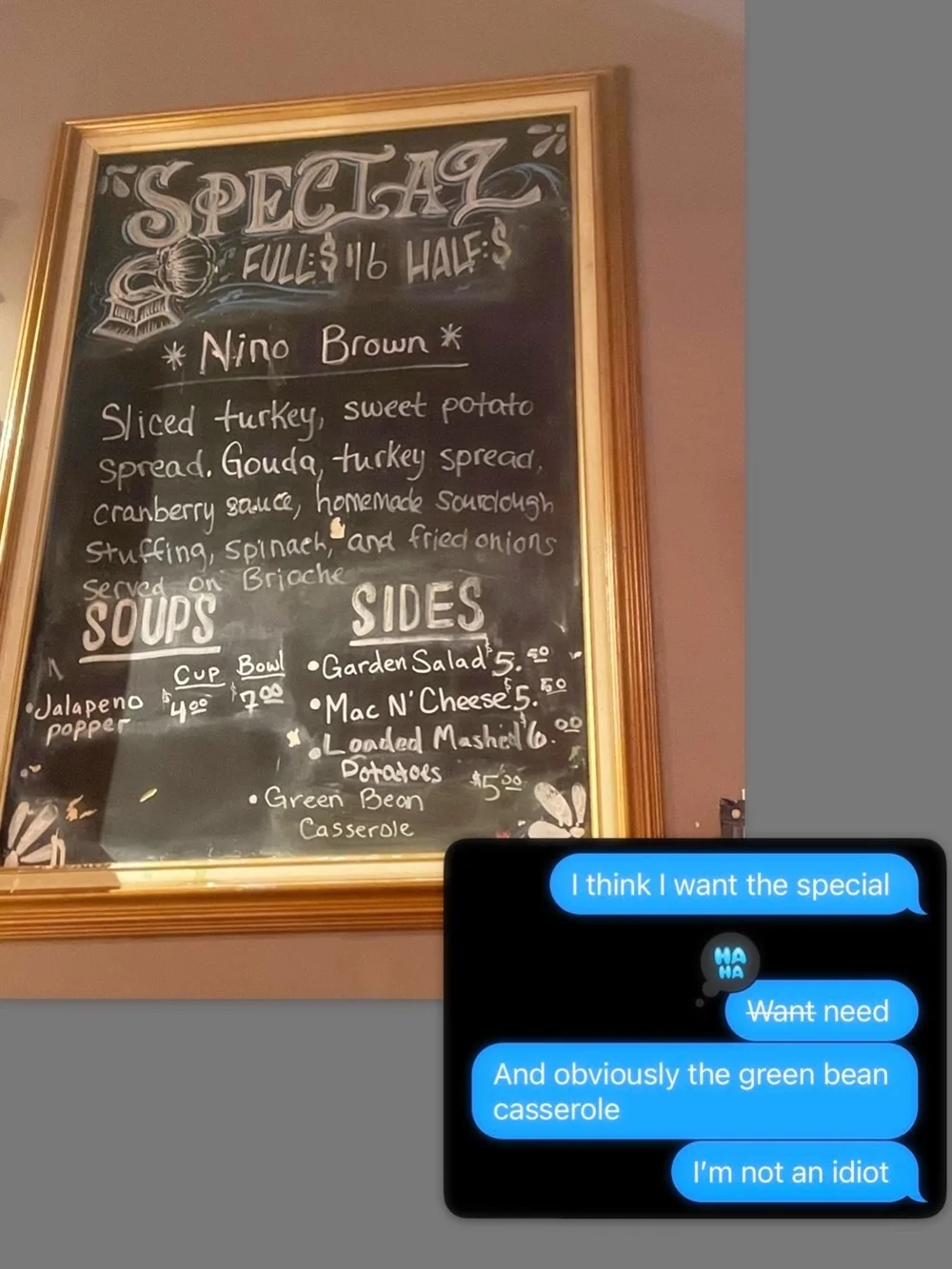 Real texts that led to a real order at @thegramophone 😂. Get the special and the special side before it&rsquo;s gone! 

#sandwichkingz