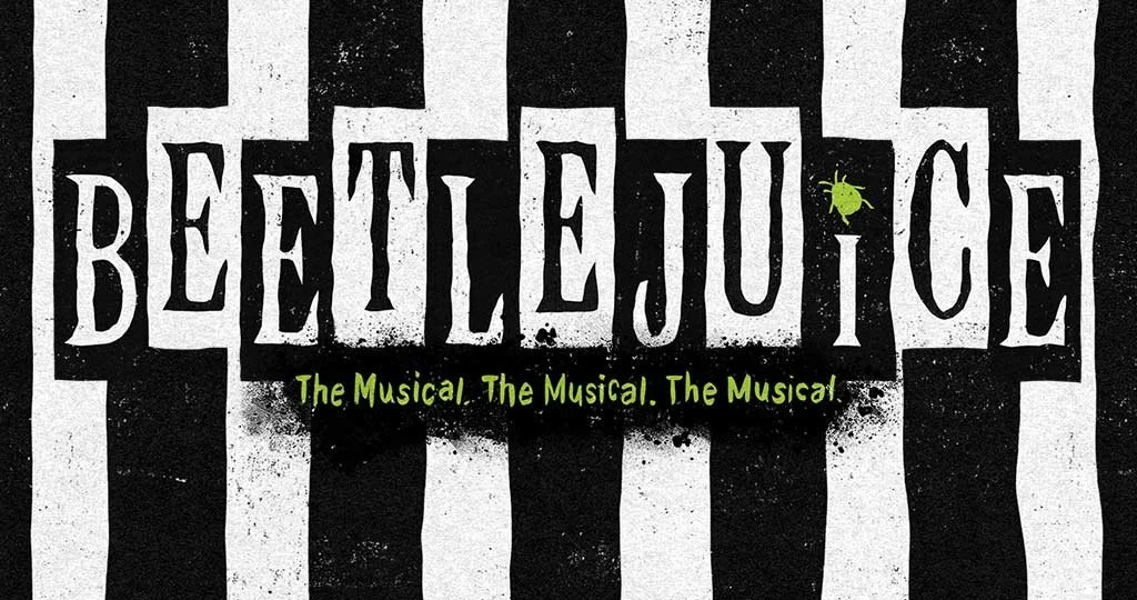 Beetlejuice The mUsical at The Fabulous Fox