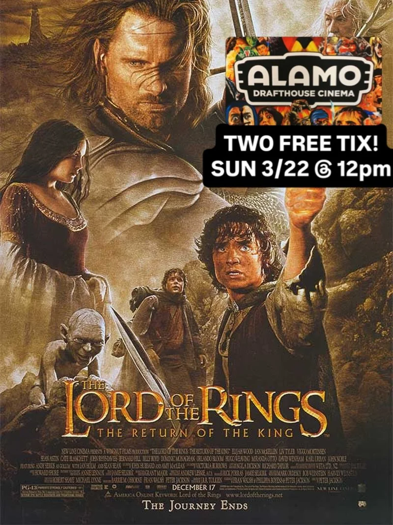 @mostlysuperheroes has TWO free tickets to see Lord of the Rings Return of the King at Alamo Sunday 3/22 at 12pm. Comment below or DM us if you want them asap! Must be 18+. T&amp;Cs apply.