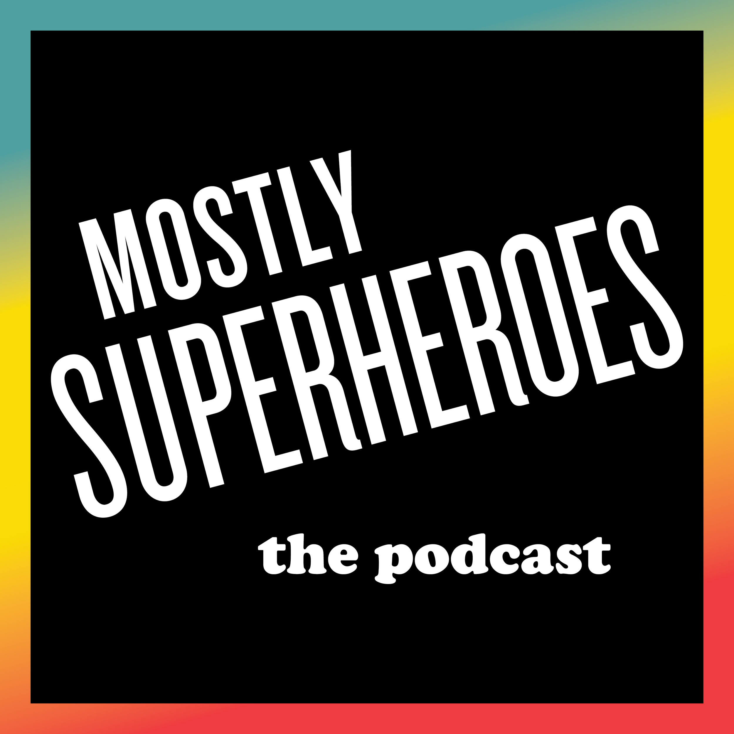 The Mostly newsletter returns!