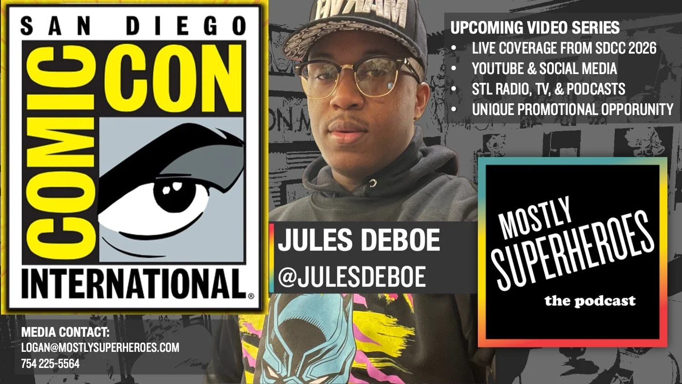 Jules Deboe on Mostly Superheroes