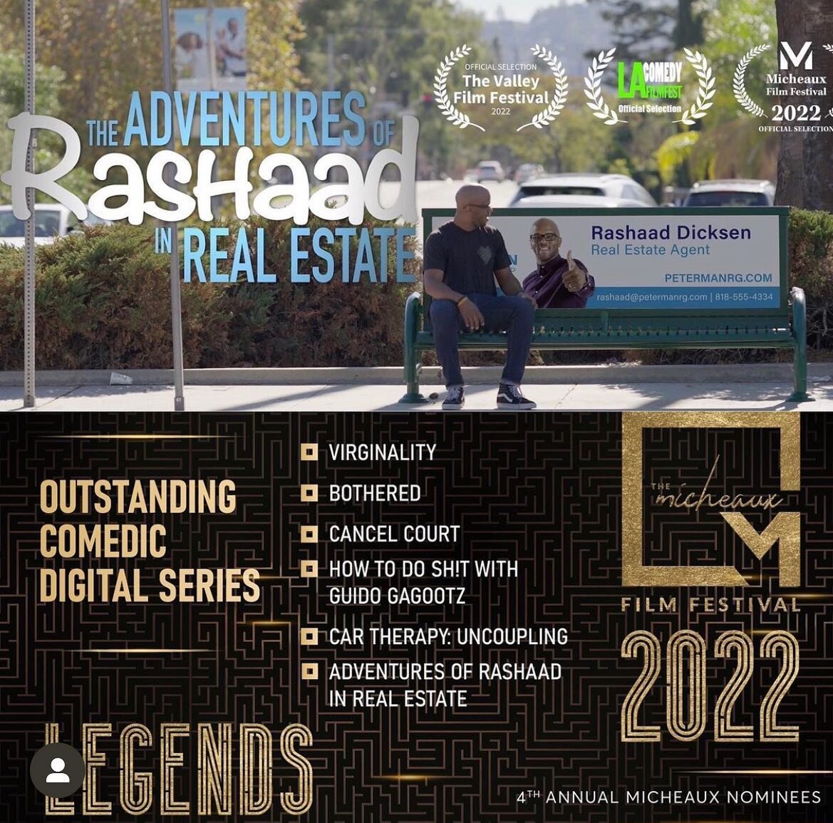 Finally! The live premiere of Rashaad Real Estate is tonight at the Michaeux Film Festival at LA Live, and I am so honored for it be nominated for Outstanding Comedic Digital series and Rashaad himself is nominated for Best Actor in a Comedy!

We sta