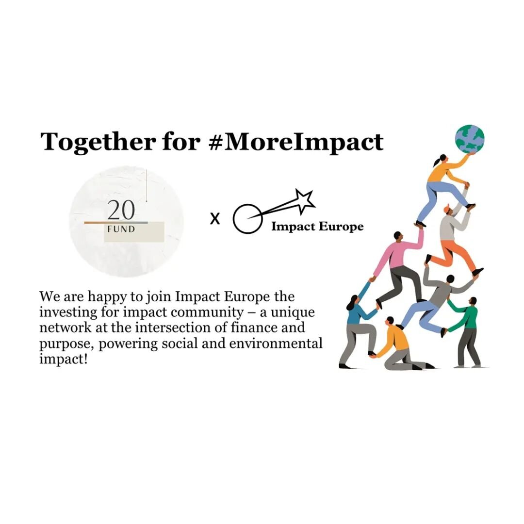𝗧𝗼𝗴𝗲𝘁𝗵𝗲𝗿 𝗳𝗼𝗿 #𝗠𝗼𝗿𝗲𝗜𝗺𝗽𝗮𝗰𝘁

We are happy to join Impact Europe the investing for impact community- a unique network at the intersection of finance and purpose, powering social and environmental impact!

#moreimpact #20fund #communi