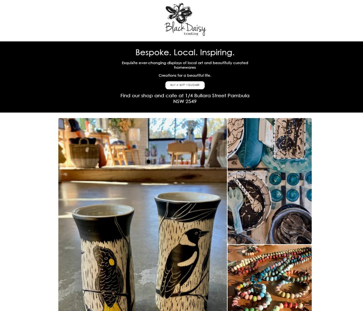 Black Daisy Trading @black_daisy_trading in beautiful Pambula Village has a brand new KHD website. Now focussing on their bricks and mortar store, and cafe Black Daisy Grazing - their website is a simple one page Shopify number with the ability to pu