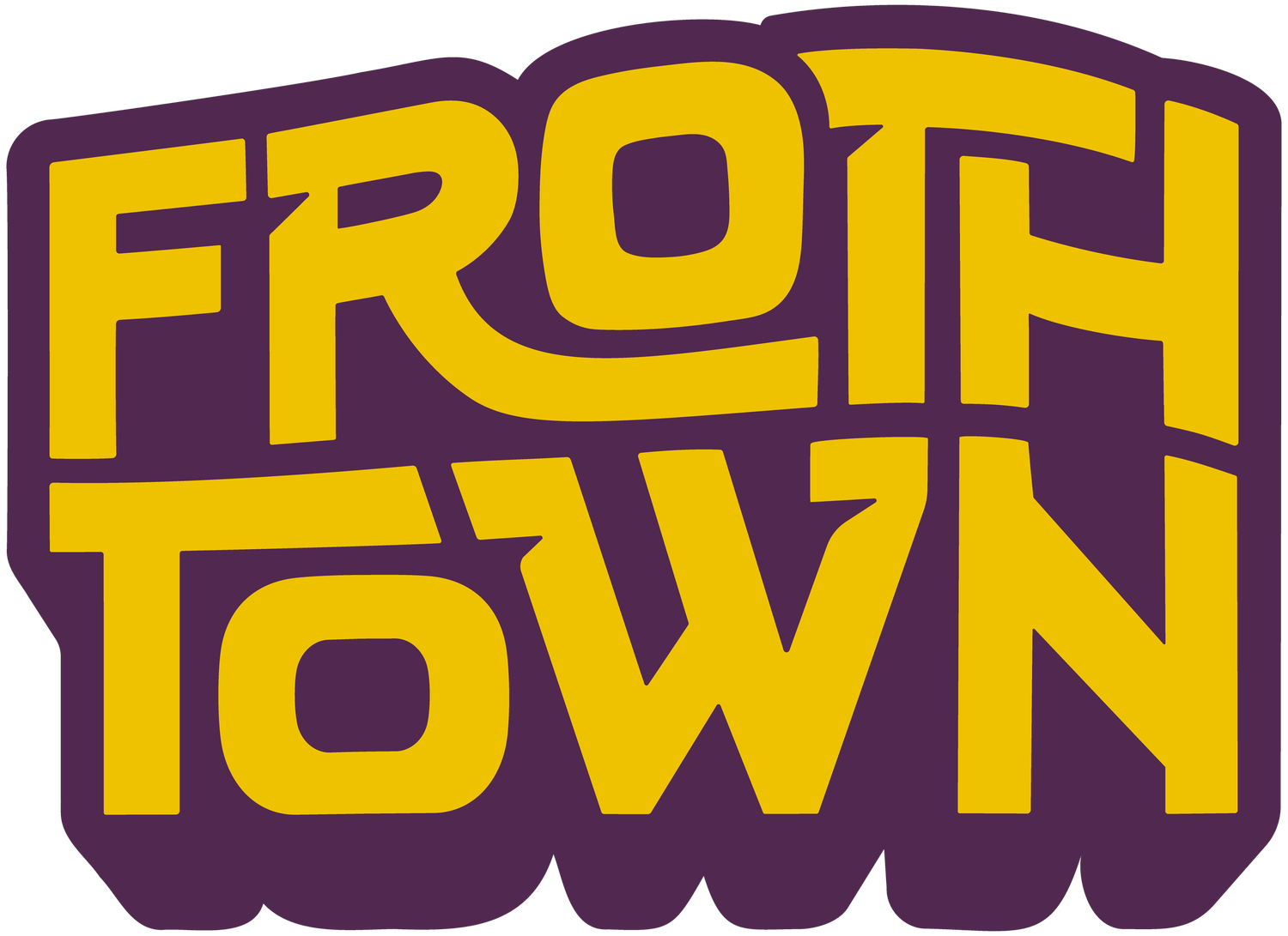 Froth Town