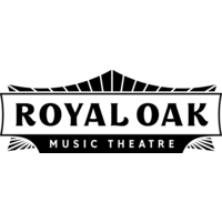 THE ROYAL OAK MUSIC THEATRE