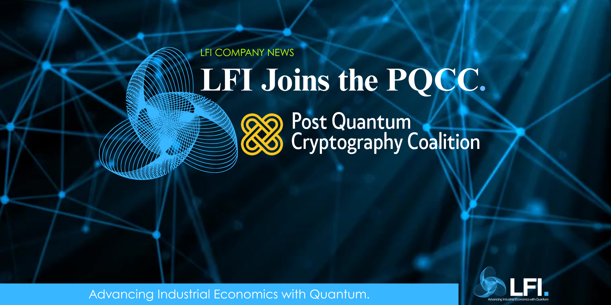 Planning Against a Moving Standard: LFI Joins the Post-Quantum Cryptography Coalition