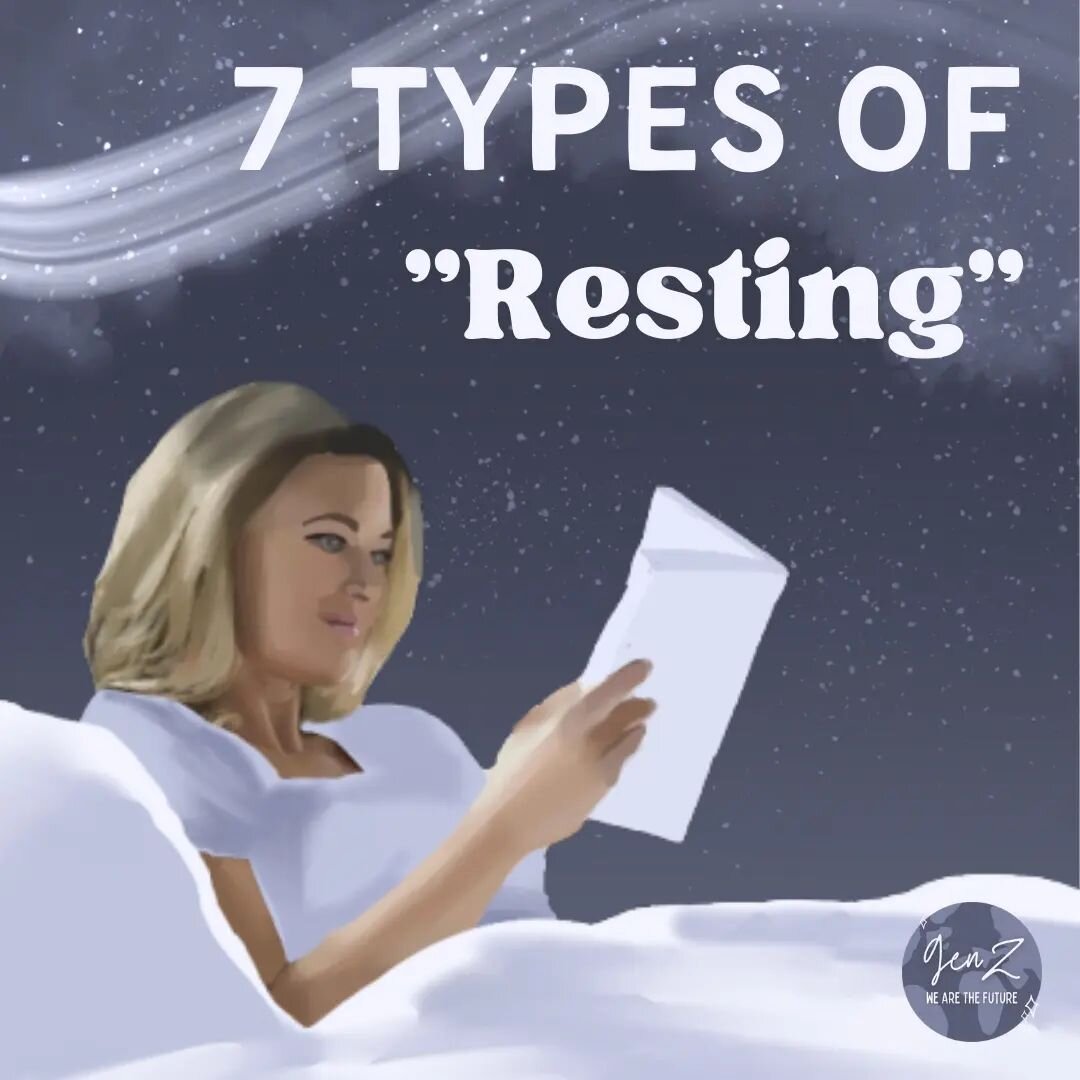 7 TYPES OF RESTING

Whenever we feel lethargic or exhausted, it is safe to say that our first instinct is to take a rest. We either sleep, lay on bed or more, which makes it clear that rest is important. But, did you know that there are several types