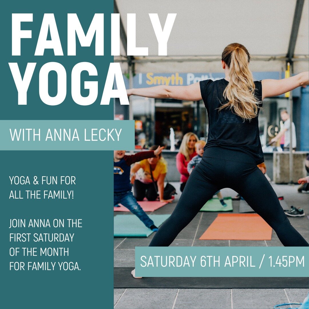 Family Yoga with Anna is back this Saturday 6th April at 1.45pm in yoga Quarter.

This is a class run monthly at the studio and it is filled with both fun and giggles - for both grown up and little ones (Age 4-11), we don't take ourselves seriously! 