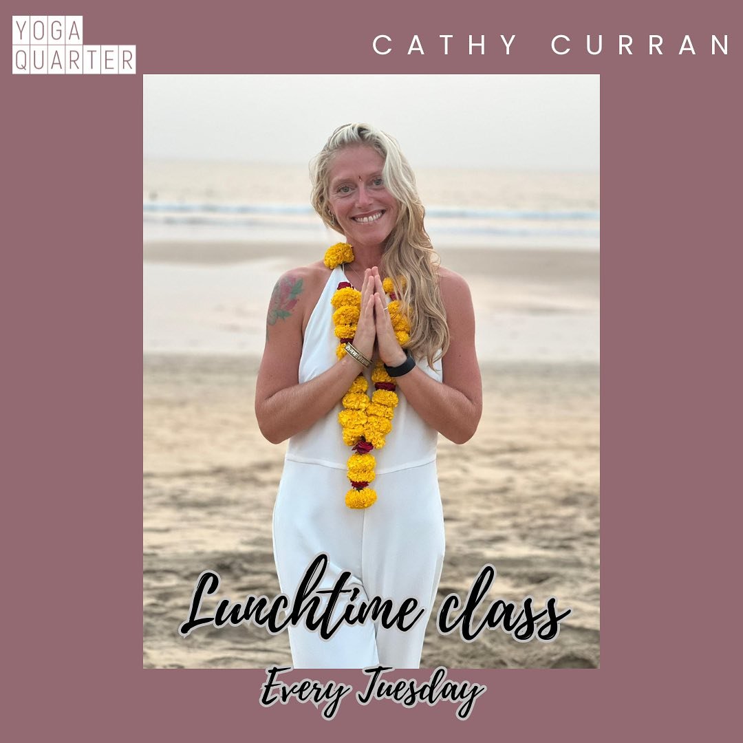 Every Tuesday, from 12.30 until 1.30pm, we have the privilege to have Cathy Curran lead a lunchtime vinyasa class 🌞

This class could be perfect for you if you have busy evenings or spend your working day in front of a laptop and are in need to move